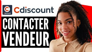 Comment Contacter Un Vendeur Sur Cdiscount  En 2024 [upl. by Nata]