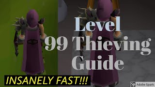 OSRS Insanely Fast Level 199 THIEVING Guide NO QUESTS NEEDED [upl. by Barris]