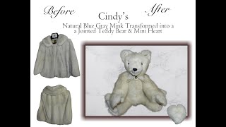 Cindys Silver Blue Mink Stole converted into a Jointed Teddy Bear [upl. by Haida]