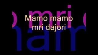 Mamo mamo mri dajori [upl. by Gavrilla]