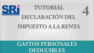 Gastos Personales Deducibles del impuesto a la Renta [upl. by Ohare]