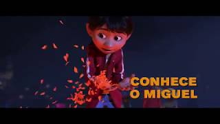 Coco da Disney•Pixar  Spot quotConhece o Miguelquot [upl. by Anrahc]