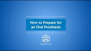 How to Prepare for an Oral Prosthesis [upl. by Einnos484]