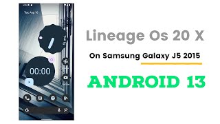 Android 13  Lineage OS 20 custom rom on Galaxy J5 2015 [upl. by Illak]