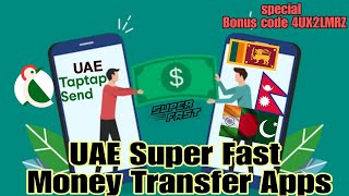 UAE Super Fast Money Transfer App  TapTap Send UAE  Money Transfer From UAE  No Transfer Fees UAE [upl. by Ahsineg611]