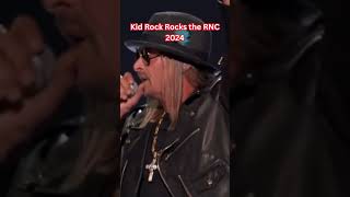 quotKid Rock Rocks the RNC 2024 An Electrifying Performancequot [upl. by Aimek]