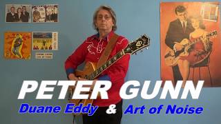 PETER GUNN Duane Eddy amp Art of Noise [upl. by Eiggep]