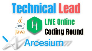 Arcesium  Technical Lead  Java  Live Online Round  HackerRank  REST  Webservices  JSON [upl. by Vadnee]