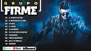 Grupo Firme Mix Grandes Exitos  Las Mejores Canciones 2024  Álbum Completo Mas Popular 2024 [upl. by Yrrol307]