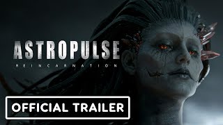 Astropulse Reincarnation – Official Reveal Trailer Exclusive Extended Version [upl. by Ferdy]