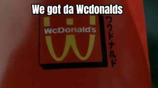 Wcdonalds McDonalds [upl. by Becca372]