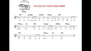 ALLELUIA VIENI SIGNORE spartito accordi testo choir author cantiperlamessa [upl. by Anahir]