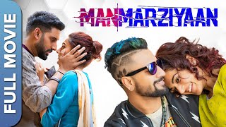 Manmarziyaan  मनमर्जियां  Vicky Kaushal  Abhishek Bachchan  Taapsee Pannu   Hindi Full Movie [upl. by Birgit]