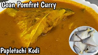 Goan Pomfret Curry  Papletachi kodi  Delicious Goan Fish Curry  Yasmin Fernandes Recipes [upl. by Nraa]