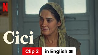 Cici Clip 2 subtitled  Trailer in English  Netflix [upl. by Horatio628]