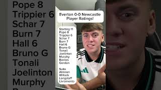 Everton 00 Newcastle Player Ratings NUFC Newcastle NewcastleUnited Everton EvertonAFC [upl. by Aroled]