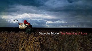 Depeche Mode  The Meaning of Love Lyrics [upl. by Riegel]