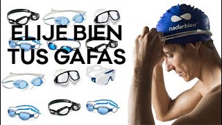 Gafas de natacion tipos modelos y cual elegir [upl. by Brink]