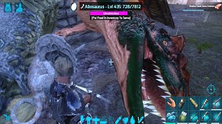 Ark Mobile Triple Allosaurus Trapping amp Taming  Allosaurus Abilities  HardcoreBrutal Ep  40 [upl. by Chemarin646]