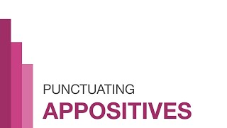 Appositives  Restrictive and Nonrestrictive Appositives  Punctuating Appositives [upl. by Nivri828]