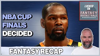 NBA Fantasy Basketball Recap  NBA Cup Finals Set [upl. by Ahsieken]