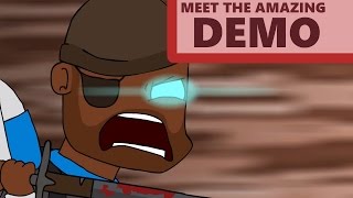 Meet the Amazing Demoman [upl. by Yeca]