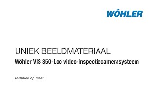 Wöhler VIS 350Loc videoinspectiecamerasysteem [upl. by Llesig]