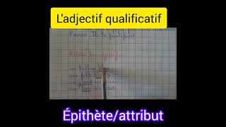 Ladjectif qualificatifépithèteattribut5ème et 6ème année primaire [upl. by Yokoyama]