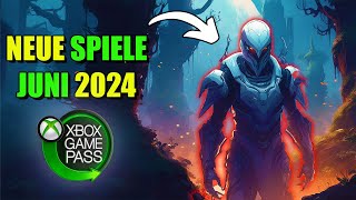 8 NEUE Xbox Game Pass Spiele im Juni 2024  Xbox Game Pass Juni 2024 [upl. by Edith]