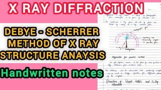 Debye  Scherrer method of X Ray Structure analysis of crystalsMsc 1 Sem [upl. by Atipul932]