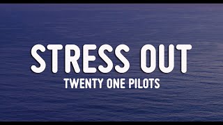 Twenty one pilots  Stressed Out  Lyrics  Vietsub [upl. by Eninaj]