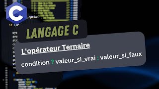 Langage C Série 3 Les structures conditionnelles [upl. by Ragen]