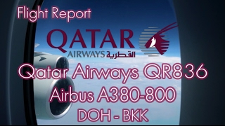 Qatar Airways A380 Doha Bangkok QR836  Flight Report [upl. by Anitsirt114]