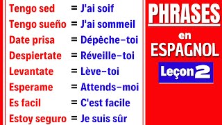 Les PHRASES pour apprendre LESPAGNOL rapidement et facilement  Cours dEspagnol en Français 🔹2 [upl. by Oesile]