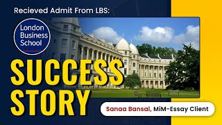 MiM Essay Reviews  London Business School [upl. by Iznekcam282]