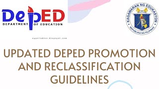 Updated Deped Promotion and Reclassification Guidelines [upl. by Aenet659]