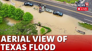 Texas Floods LIVE  Hundreds Rescued From Flooding In Texas  Texas Rains LIVE  News18  N18L [upl. by Allister]