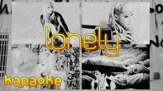 2NE1  Lonely Japanese Version karaoke [upl. by Eila]