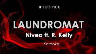 Laundromat  Nivea feat R Kelly karaoke [upl. by Teodoor]