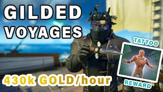 How to do Gilded Voyages  430k Gold in ONE HOUR ► Sea of Thieves [upl. by Melena124]