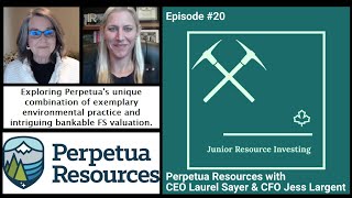 JRI 20 Perpetua Resources and Building for the Future by Addressing the Past [upl. by Ettevroc]