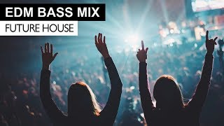 EDM BASS MIX  Future House amp Bass Electro House Music [upl. by Ahsienod]