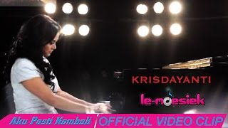 Krisdayanti  Aku Pasti Kembali Official Music Video [upl. by Bluh332]