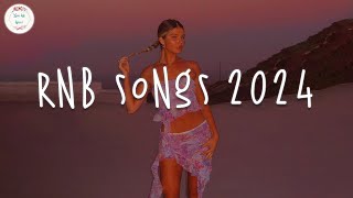 Rnb songs 2024 🍷 Best rnb songs playlist 2024  Rnb 2024 [upl. by Naujed]