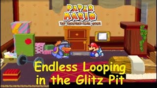 PM TTYD  Endless Looping in the Glitz Pit  Glitch Experiment [upl. by Ociredef780]