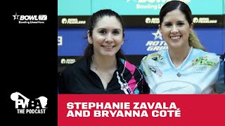 2022 PWBA Schedule Announcement wBRYANNA COTÉ and STEPHANIE ZAVALA  The PWBA Podcast [upl. by Engen]