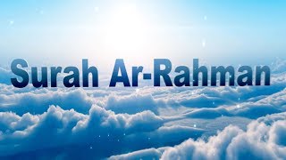 Surah Ar Rahman Beautiful Quran Recitation with English Transliteration  Translation Full HD [upl. by Pani]