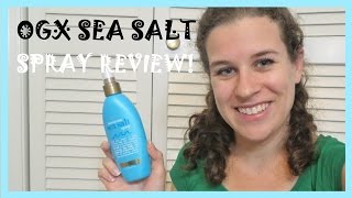 Review OGX Morrocan Sea Salt Spray  Beachy Curl Enhancer [upl. by Haisoj609]