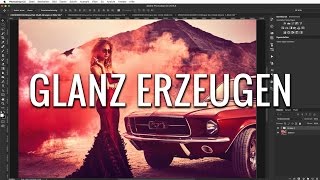 PHOTOSHOP  GLANZ erzeugen  Highlights setzen  German  Deutsch [upl. by Cott198]