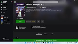 Fix Football Manager 2022 Not Installing On Xbox App On Windows 1110 PC [upl. by Htelimay5]